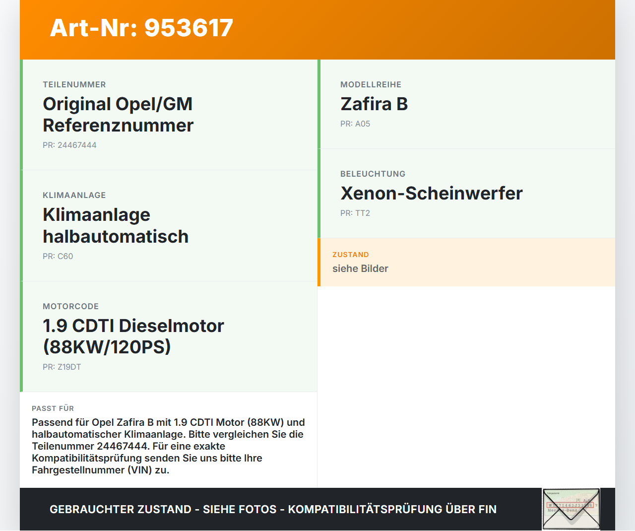 Opel Zafira B A05 05-08 CDTI 1,9 88KW Lüfter Ventilator f. Kühler Opel Zafira B A05 05-08 06.10.2006 0130303304... Vorschau 3