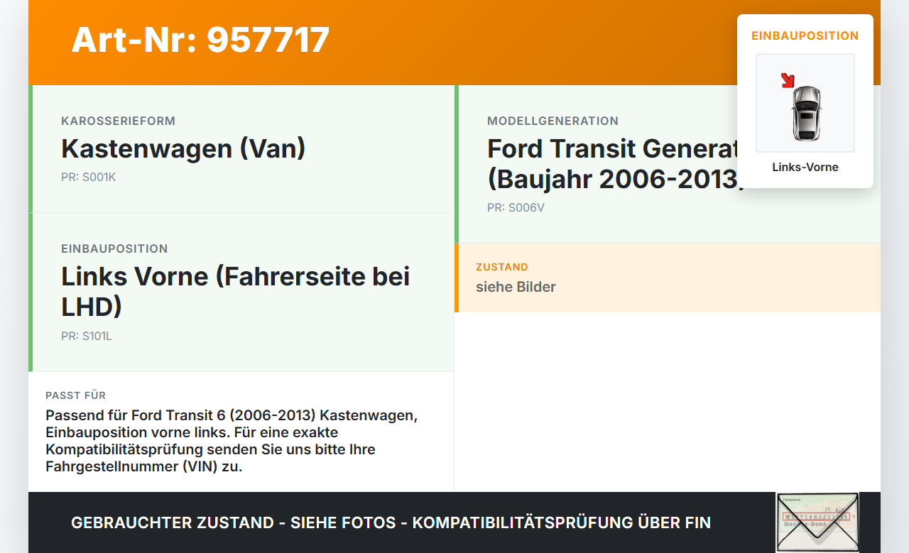 Ford Transit 6 VI 06-13 Kasten Türfangband Türbremse Türanschlag Links Vorne Ford Transit 6 VI 06-13 04.02.2008... Vorschau 3