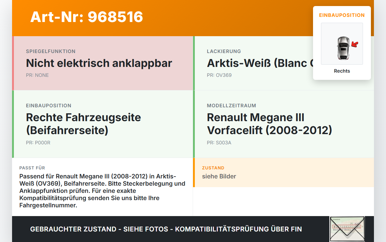 Renault Megane III 08-12 Spiegel Aussenspiegel Rechts OV369 Renault Megane III 08-12 13.12.2010 gebraucht Vorschau 3