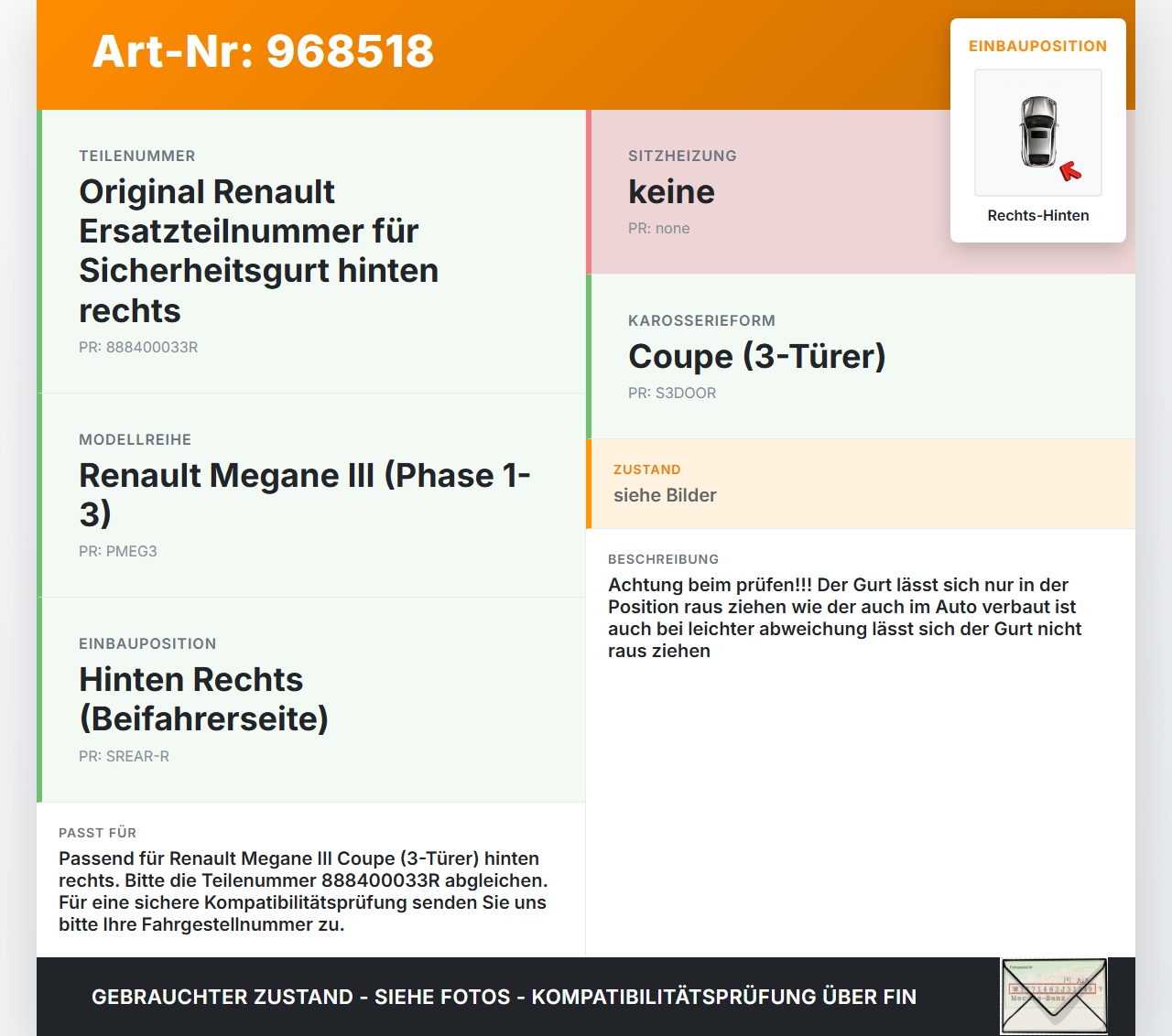 Renault Megane III 08-12 Coupe Gurt Sicherheitsgurt Rechts Hinten Renault Megane III 08-12 13.12.2010 888400033R... Vorschau 3