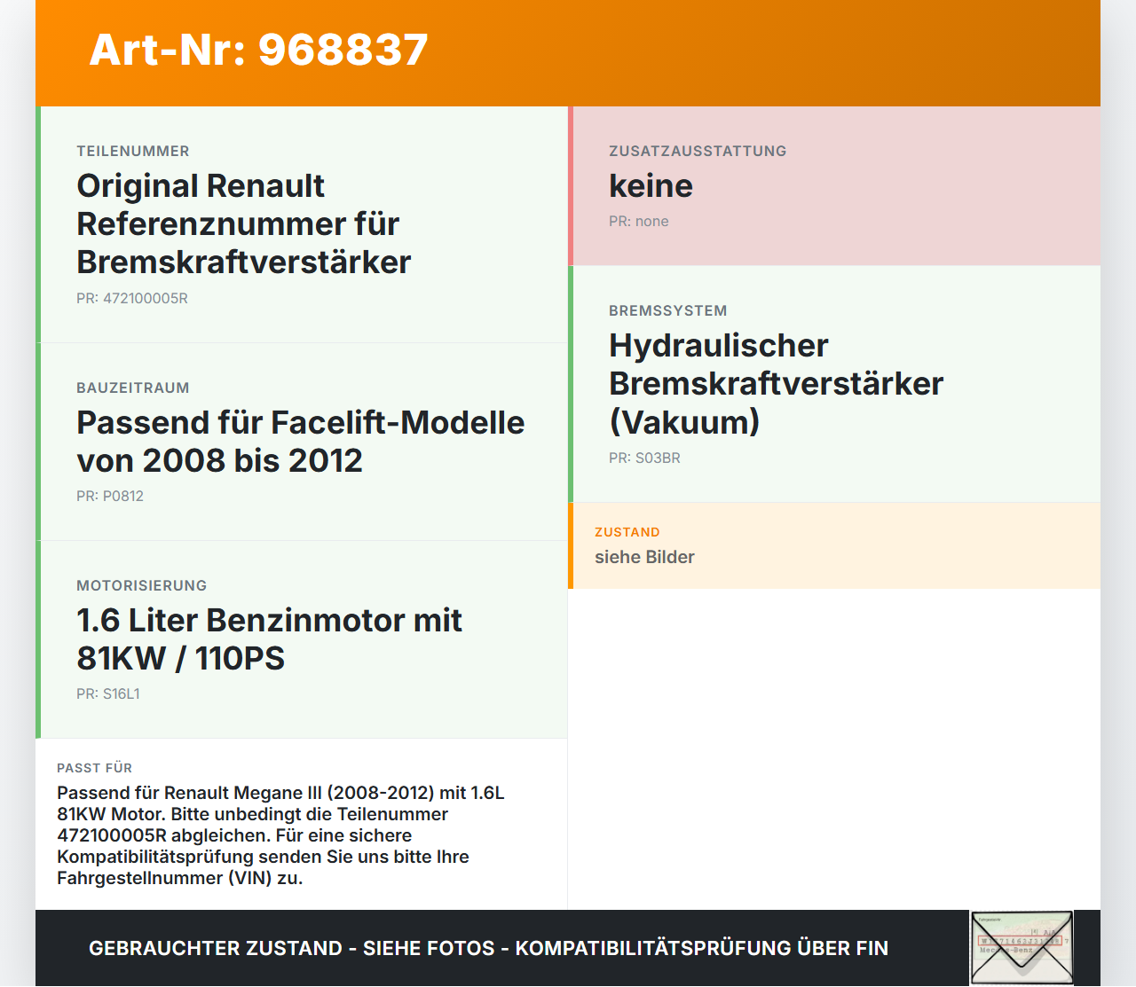 Renault Megane III 08-12 1,6 81KW Bremskraftverstärker Renault Megane III 08-12 13.12.2010 472100005R gebraucht Vorschau 3