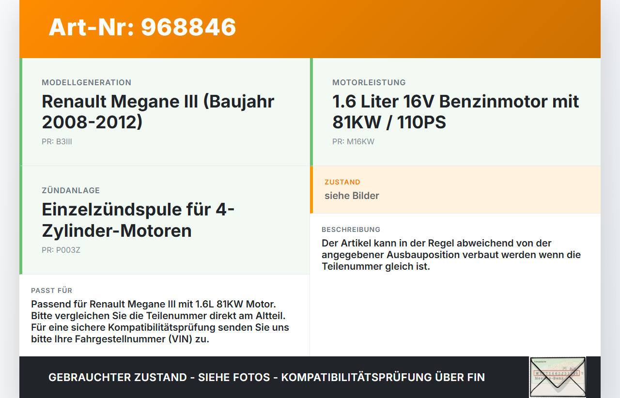 Renault Megane III 08-12 1,6 81KW Zündspule Zyl.3 Renault Megane III 08-12 13.12.2010 gebraucht Vorschau 3