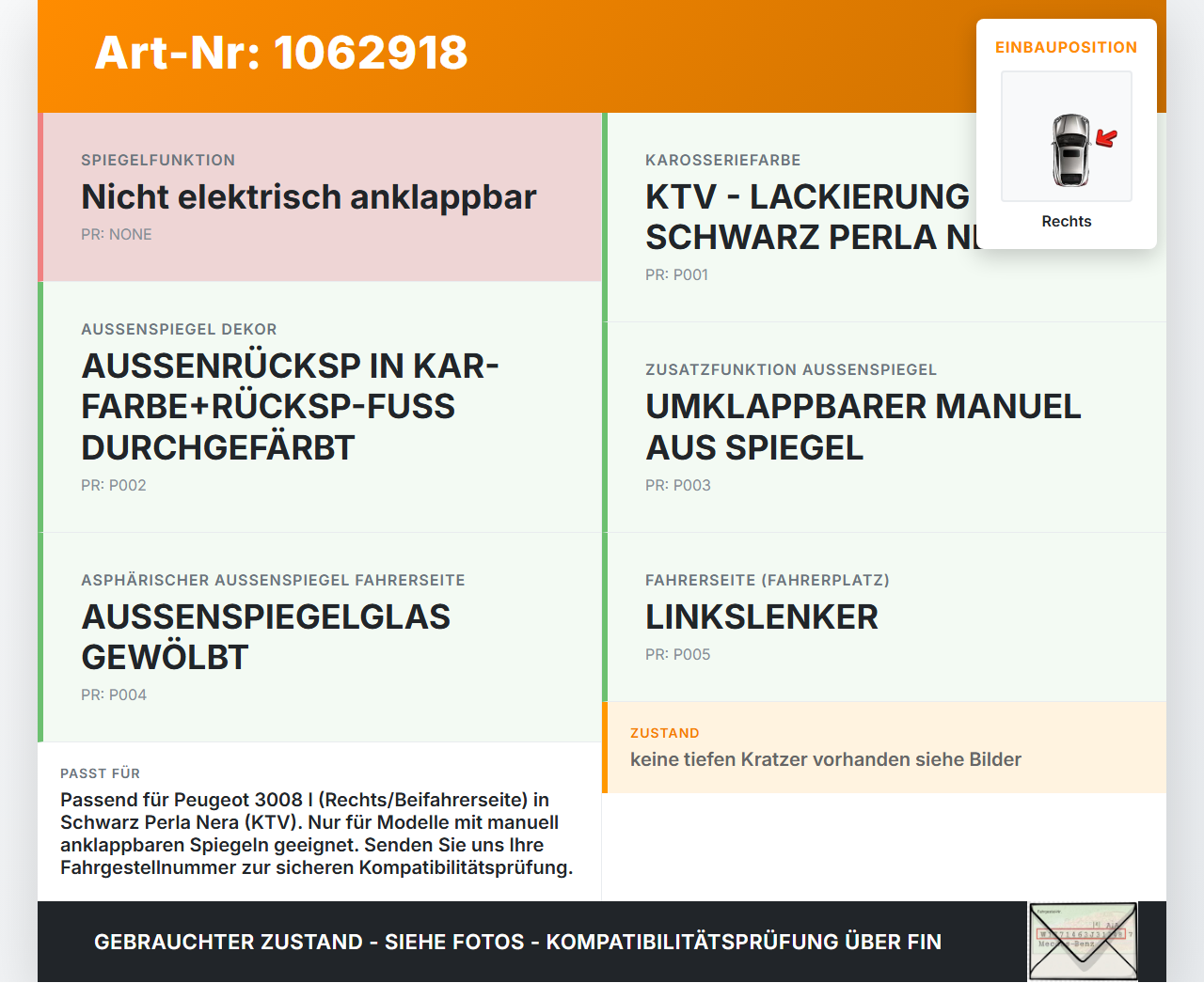Peugeot 3008 I 0U 13-16 Aussenspiegel Außenspiegel Spiegel Rechts KTV Peugeot 3008 I 0U 13-16 02.01.2012 gebraucht Vorschau 3
