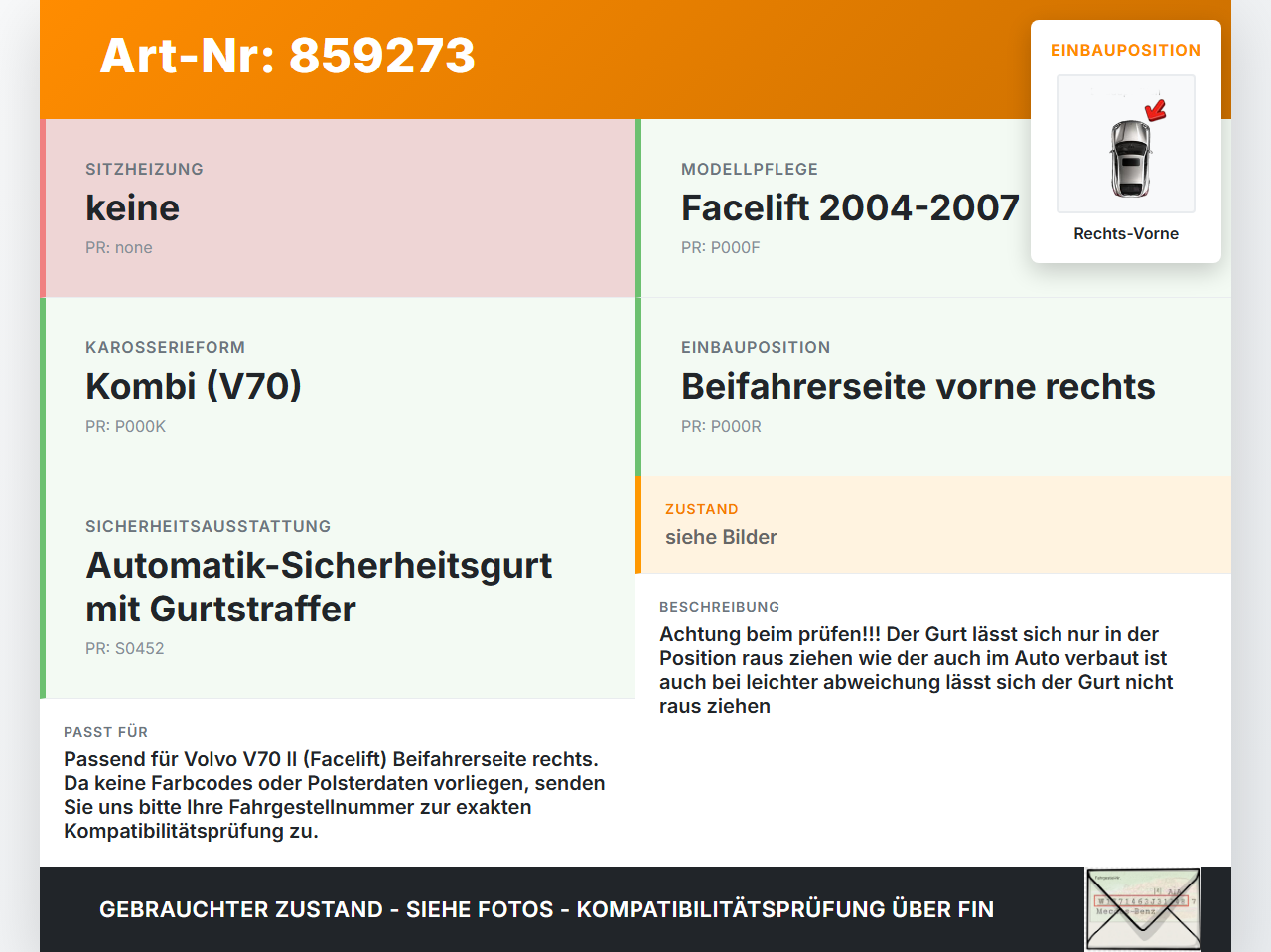 Volvo V70 II 04-07 Kombi Gurt Sicherheitsgurt Gurtstraffer Beifahrer Rechts Vorne Volvo V70 II 04-07 01.11.2006... Vorschau 3