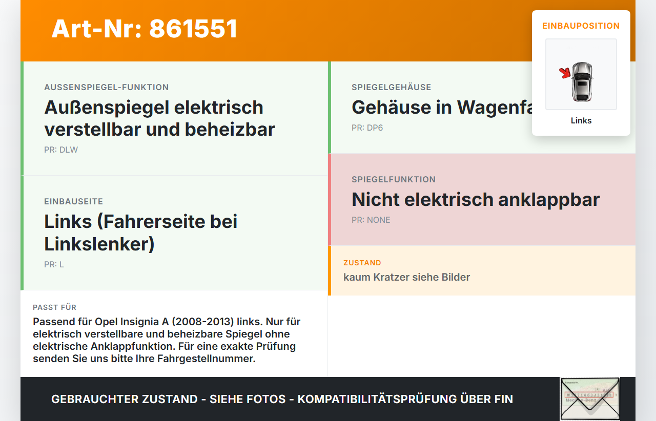 Opel Insignia A 08-13 Spiegel Aussenspiegel Links Elektr. GAL Opel Insignia A 08-13 22.10.2008 gebraucht Vorschau 3