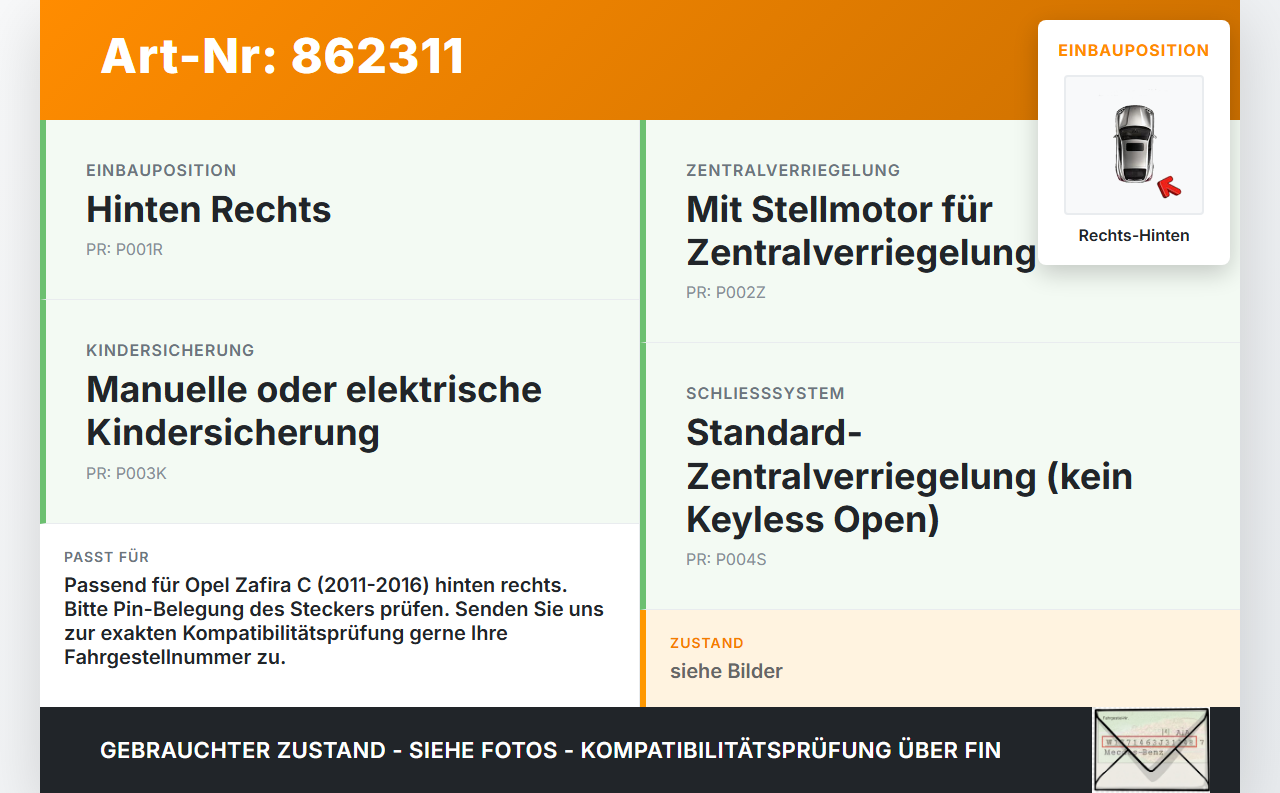 Opel Zafira C 11-16 Türschloss m. ZV Stellmotor Rechts Hinten Opel Zafira C 11-16 25.07.2012 gebraucht Vorschau 3