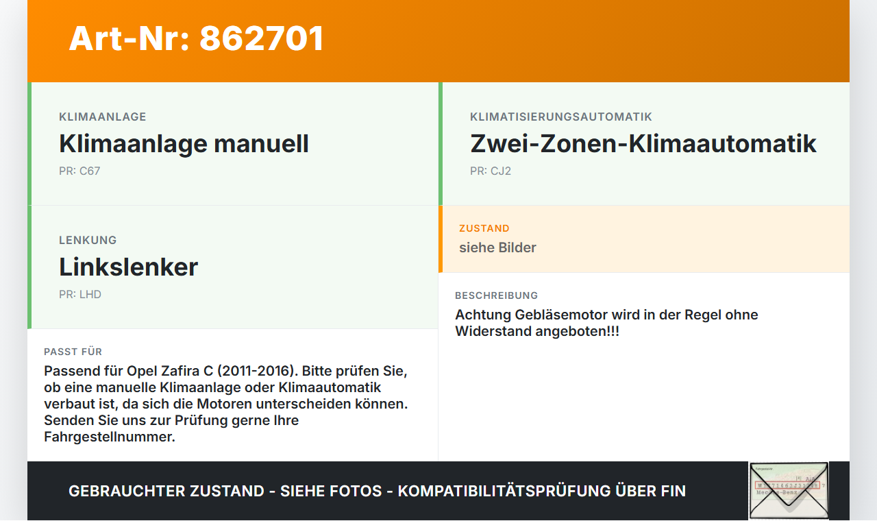 Opel Zafira C 11-16 Gebläsemotor Lüftermotor Heizungsgebläse Opel Zafira C 11-16 25.07.2012 gebraucht Vorschau 3