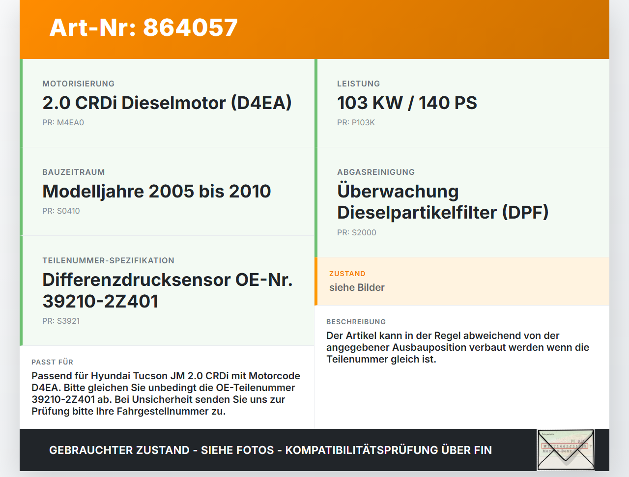 Hyundai Tucson JM 05-10 CRDI 2,0 103KW D4EA Differenzdrucksensor Hyundai Tucson JM 05-10 17.03.2006 39210-2Z401... Vorschau 3