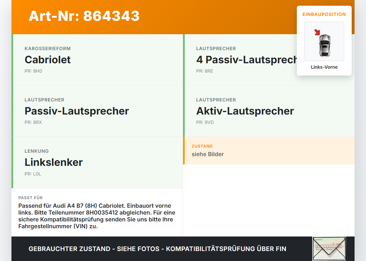 Audi A4 B7 8H Cabrio 06-09 Lautsprecher Links Vorne Blaupunkt Audi A4 B7 8H Cabrio 06-09 31.07.2006 8H0035412... Vorschau 3