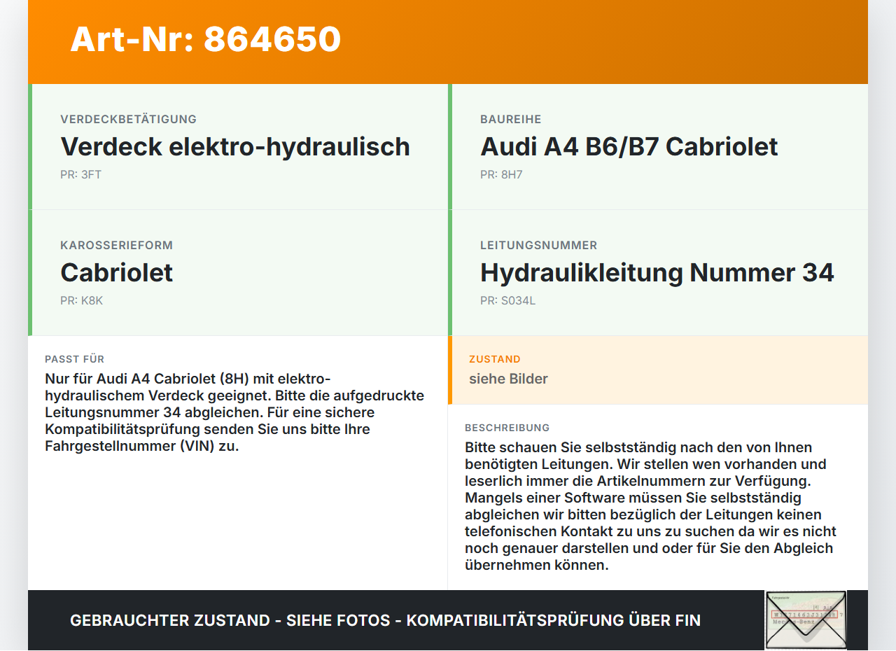 Audi A4 B7 8H Cabrio 06-09 Hydraulik Schlauch Leitung 34 Verdeck Audi A4 B7 8H Cabrio 06-09 31.07.2006 gebraucht Vorschau 3
