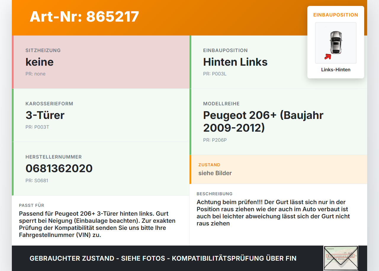 Peugeot 206+ 09-12 3T Gurt Sicherheitsgurt Links Hinten Peugeot 206+ 09-12 22.04.2010 0681362020 0381362020 gebraucht Vorschau 3