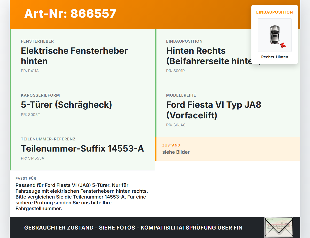 Ford Fiesta VI 6 JA8 08-13 5T Fensterhebermotor Rechts Hinten Ford Fiesta VI 6 JA8 08-13 18.10.2011 14553-A... Vorschau 3