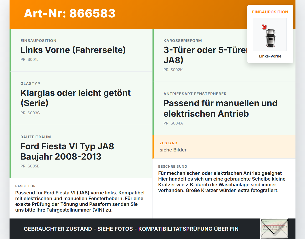 Ford Fiesta VI 6 JA8 08-13 5T Seitenscheibe LVK Fenster Türscheibe Links Vorne Ford Fiesta VI 6 JA8 08-13... Vorschau 3