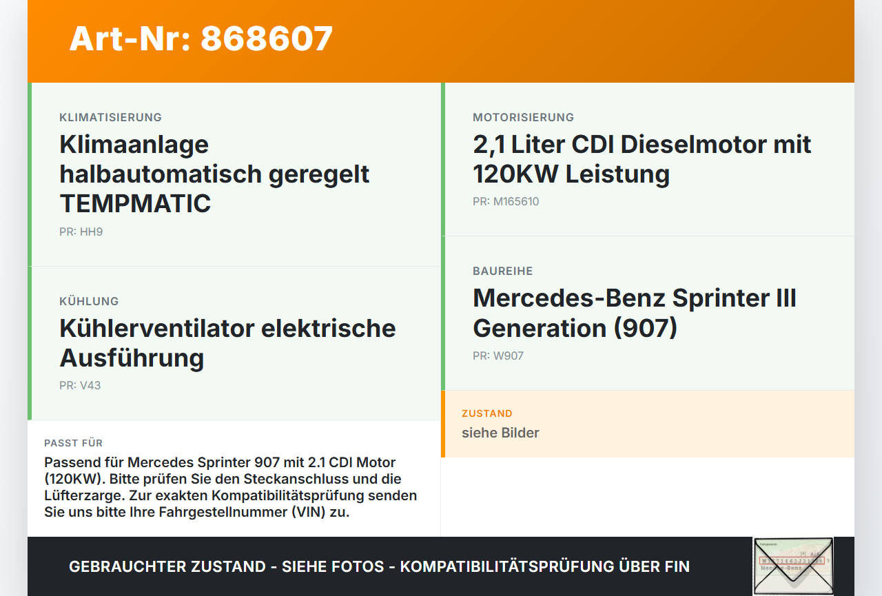 Mercedes Sprinter III 907  CDI 2,1 120KW Lüfter Ventilator f. Kühler Mercedes Sprinter III 907 26.08.2019 M165610... Vorschau 3