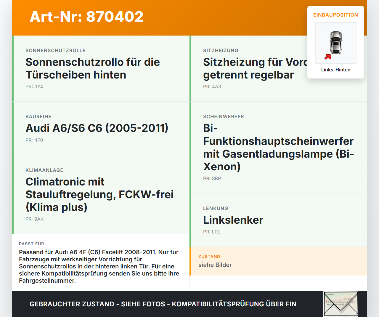 Audi A6 4F C6 08-11 Sonnenschutzrollo Rollo Tür Links Hinten Audi A6 4F C6 08-11 06.12.2010 gebraucht Vorschau 3