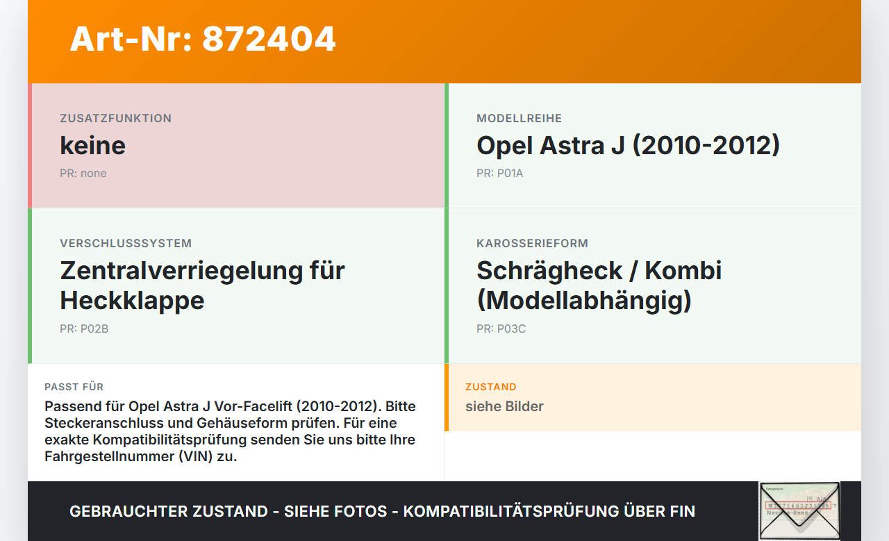 Opel Astra J 10-12 Kombi Schloss f. Heckklappe Heckklappenschloss Verriegelung Opel Astra J 10-12 11.02.2011 gebraucht Vorschau 3