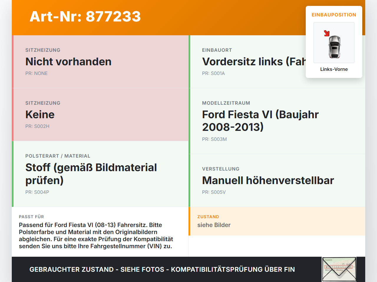 Ford Fiesta VI 08-13 Kopfstütze für Fahrer Sitz Links Vorne Ford Fiesta VI 08-13 24.10.2008 gebraucht Vorschau 3