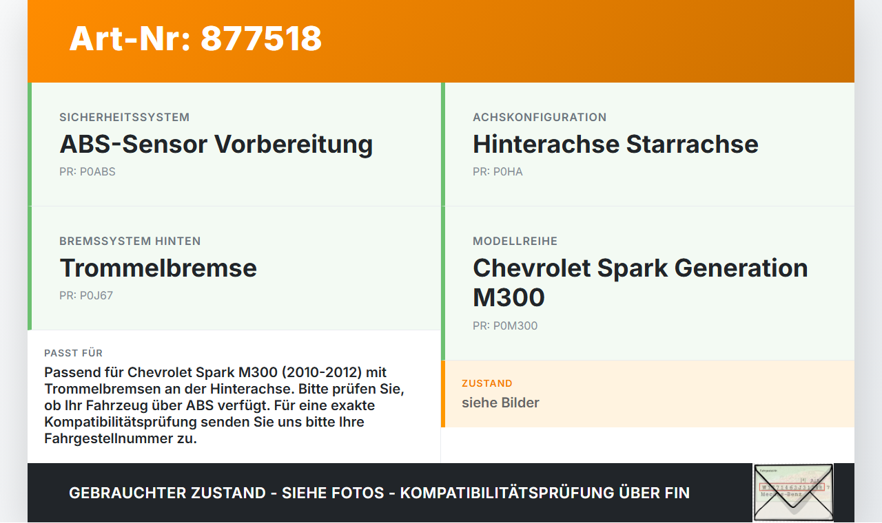 Chevrolet Spark M300 10-12 Hinterachse Achse m. Trommelbremse Chevrolet Spark M300 10-12 14.02.2011 gebraucht Vorschau 3