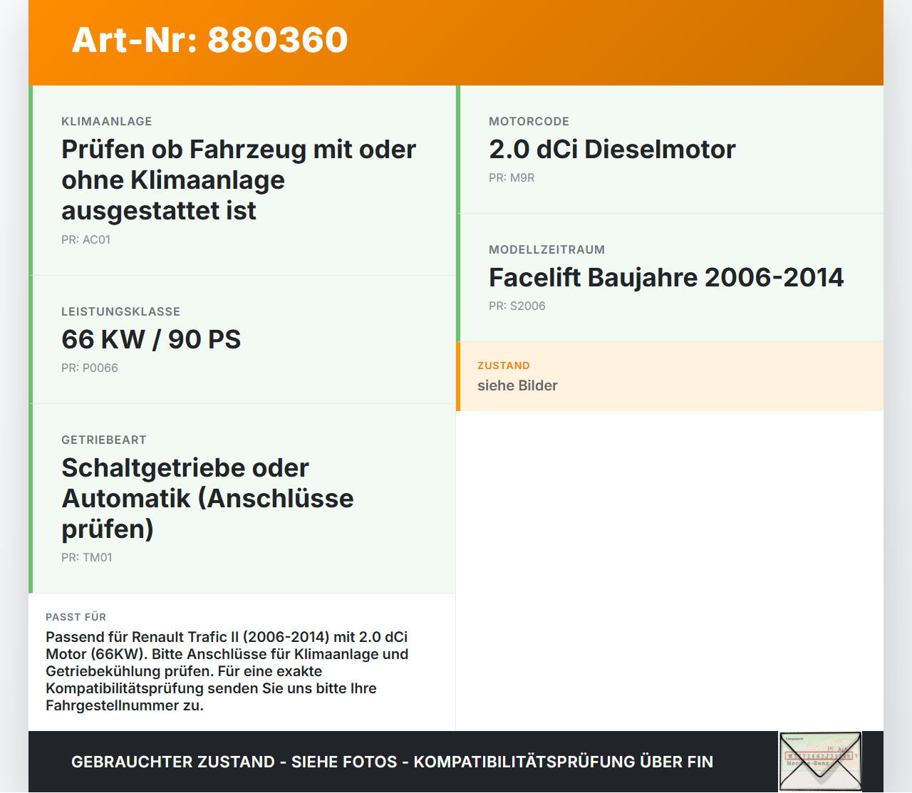 Renault Trafic II 06-14 dCi 90 2,0 66KW Wasserkühler Kühler Renault Trafic II 06-14 31.01.2007 gebraucht Vorschau 3