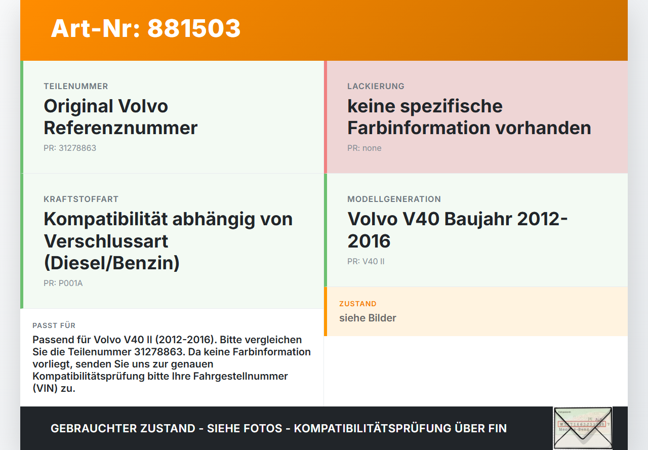 Volvo V40 II 12-16 Tankdeckel Tankklappe Volvo V40 II 12-16 05.11.2013 31278863 gebraucht Vorschau 3