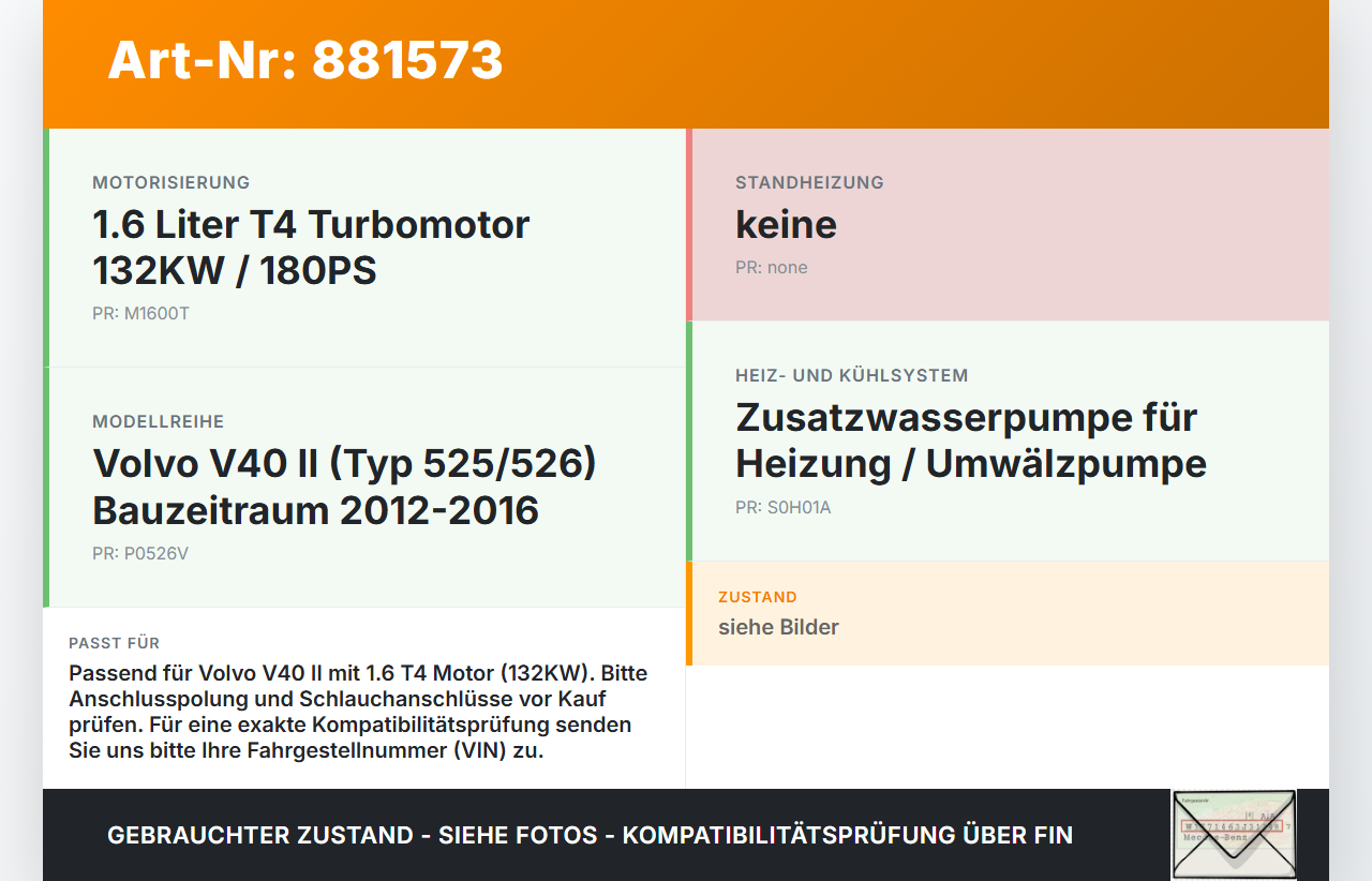 Volvo V40 II 12-16 T4 1,6 132KW Umwelzpumpe Heizung Pumpe Volvo V40 II 12-16 05.11.2013 gebraucht Vorschau 3