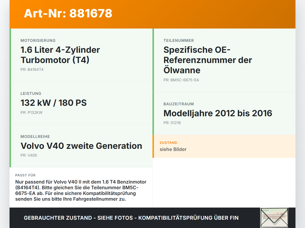Volvo V40 II 12-16 T4 1,6 132KW B4164T4 Ölwanne Motorwanne Volvo V40 II 12-16 05.11.2013 BM5C-6675-EA gebraucht Vorschau 3