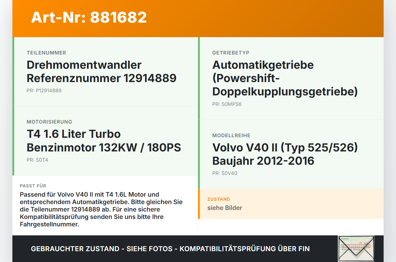 Volvo V40 II 12-16 T4 1,6 132KW Wandler Drehmomentwandler für Getriebe Volvo V40 II 12-16 05.11.2013 12914889 gebraucht Vorschau 3