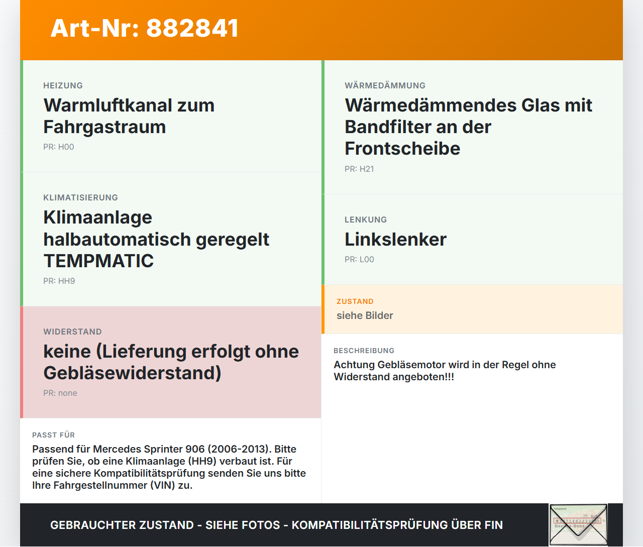 Mercedes Sprinter 906 313 06-13 Gebläsemotor Lüftermotor Heizungsgebläse Mercedes Sprinter 906 313 06-13 24.04.2008... Vorschau 3