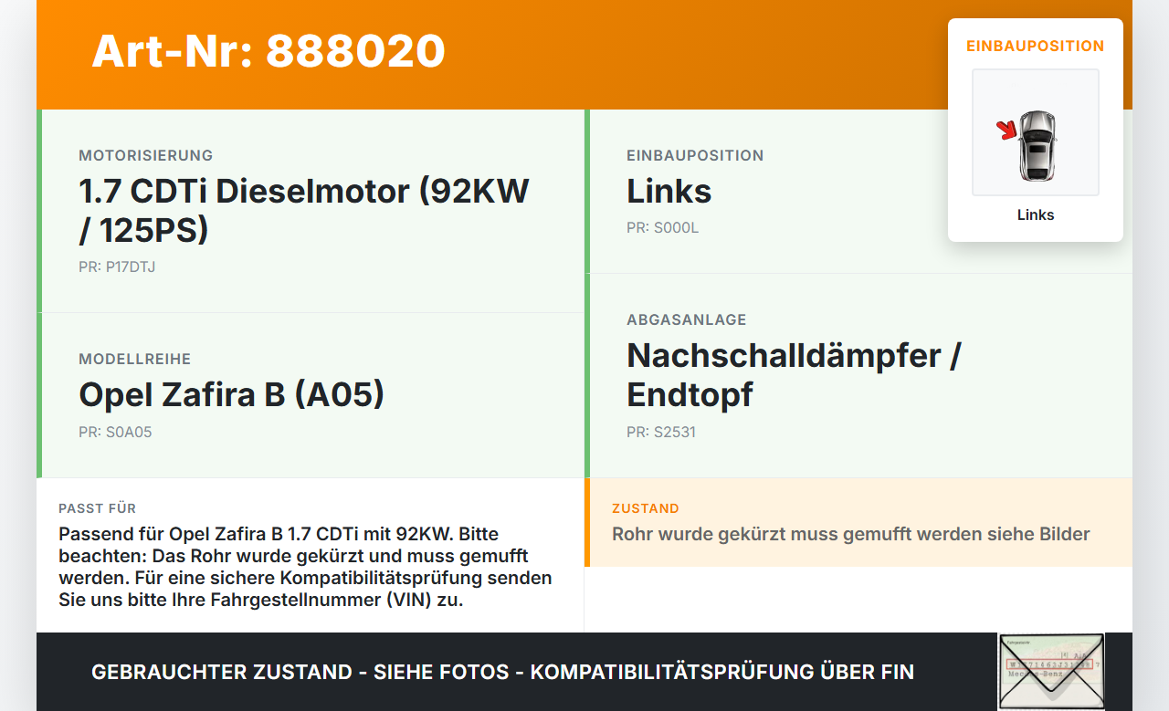 Opel Zafira B  A05 11-16 CDTi 1,7 92KW Endtopf Nachschalldämpfer Auspuff Links Opel Zafira B  A05 11-16 04.06.2013... Vorschau 3