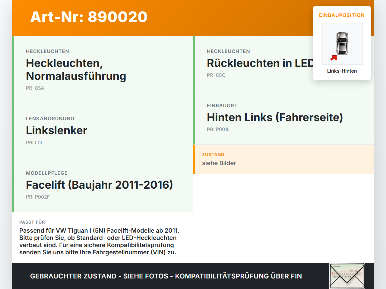 VW Tiguan I 5N 11-16 Rückfahrleuchte Links Hinten VW Tiguan I 5N 11-16 10.08.2011 gebraucht Vorschau 3