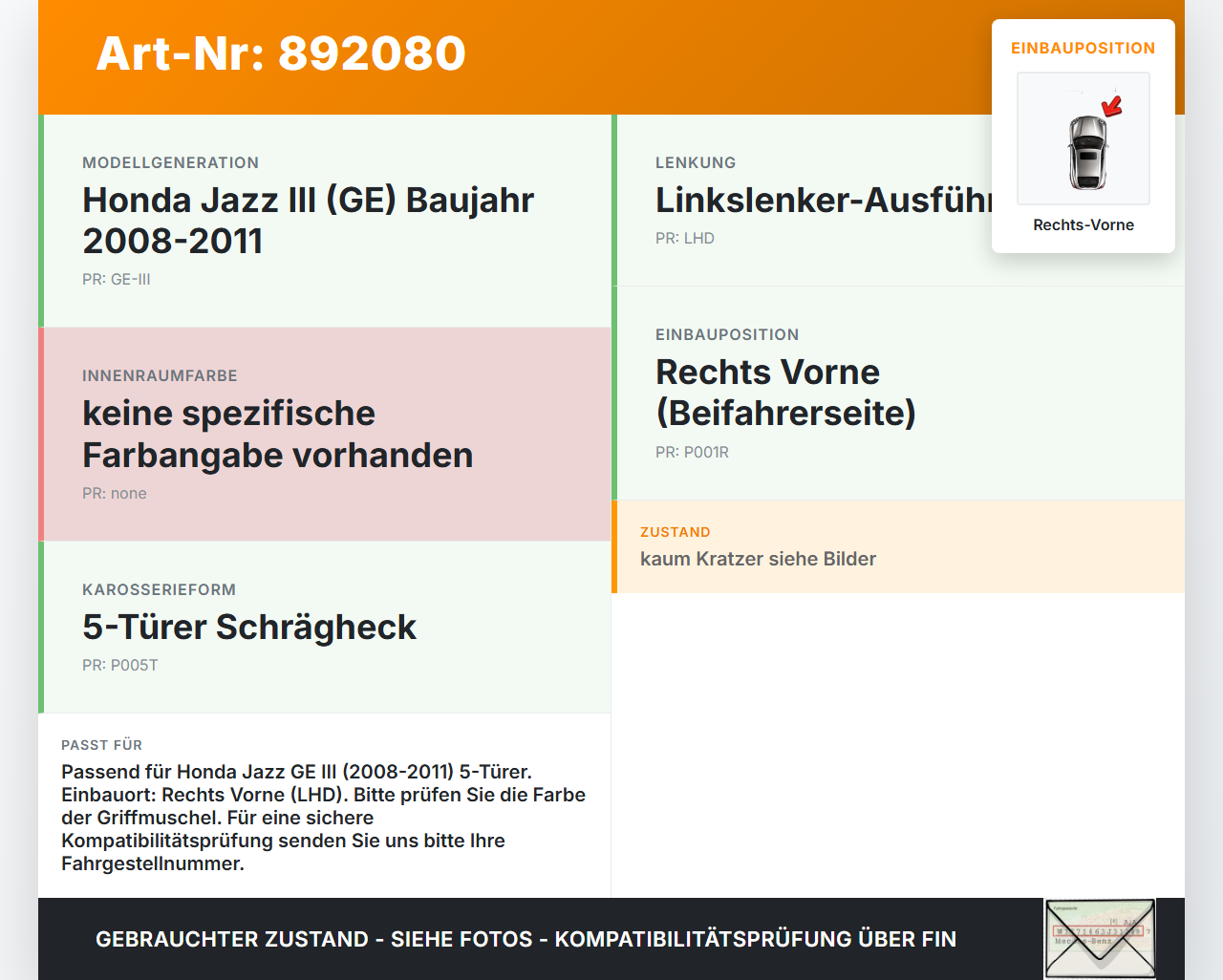 Honda Jazz GE III 08-11 5T Türgriff Griffmuschel Griff Innen Rechts Vorne Honda Jazz GE III 08-11 13.07.2009 gebraucht Vorschau 3