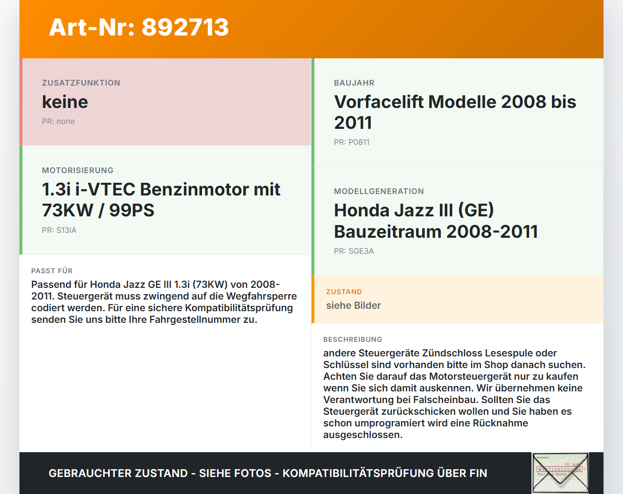 Honda Jazz GE III 08-11 1,3i 73KW Steuergerät ECU für Motor Motorsteuergerät Honda Jazz GE III 08-11 13.07.2009... Vorschau 3