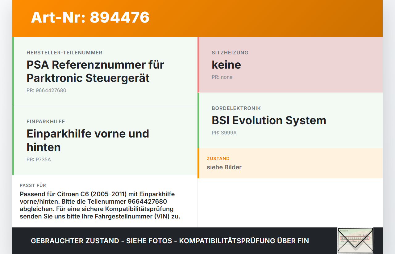 Citroen C6 05-11 Steuergerät ECU SG Parktronic Einparkhilfe Citroen C6 05-11 01.05.2005 9664427680 604.095 gebraucht Vorschau 3