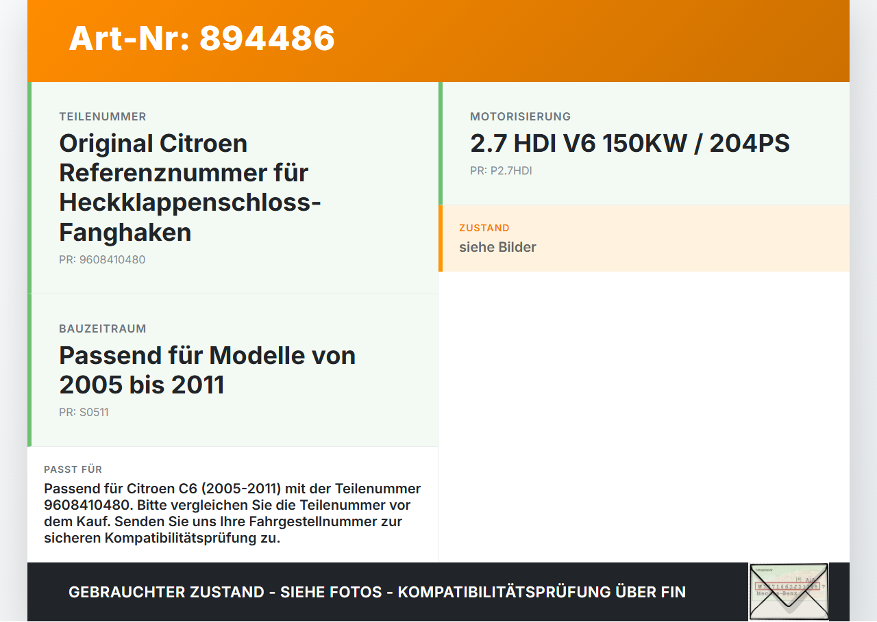 Citroen C6 05-11 HDI 2,7 150KW Riegel Fang für Schloss Heckklappe Citroen C6 05-11 01.05.2005 9608410480 gebraucht Vorschau 3