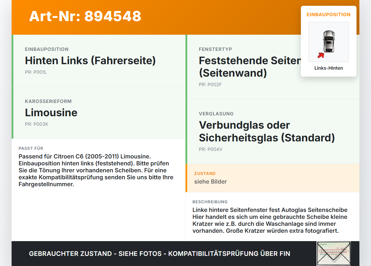 Citroen C6 05-11 Lim Feste Seitenscheibe Scheibe Links Hinten Citroen C6 05-11 01.05.2005 D6T618M491AS2... Vorschau 3
