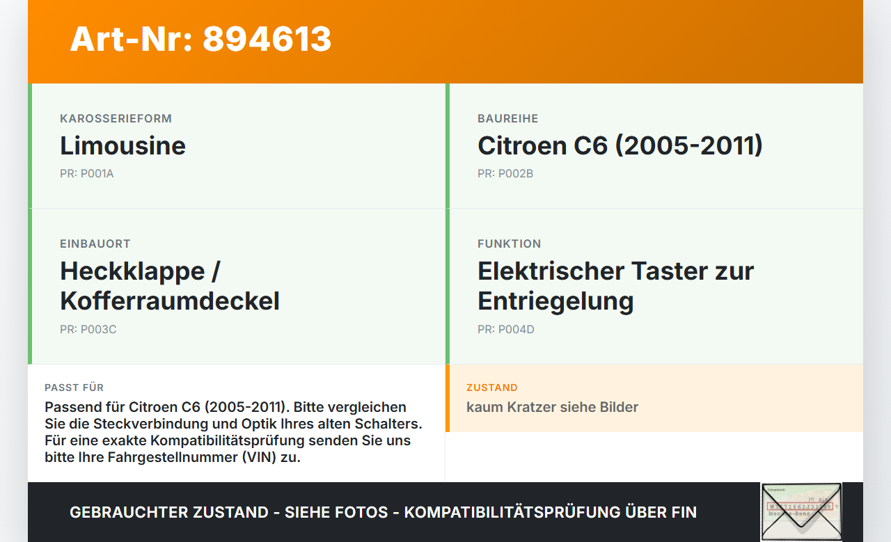 Citroen C6 05-11 Schalter Öffner Taster für Heckklappe Citroen C6 05-11 01.05.2005 gebraucht Vorschau 3