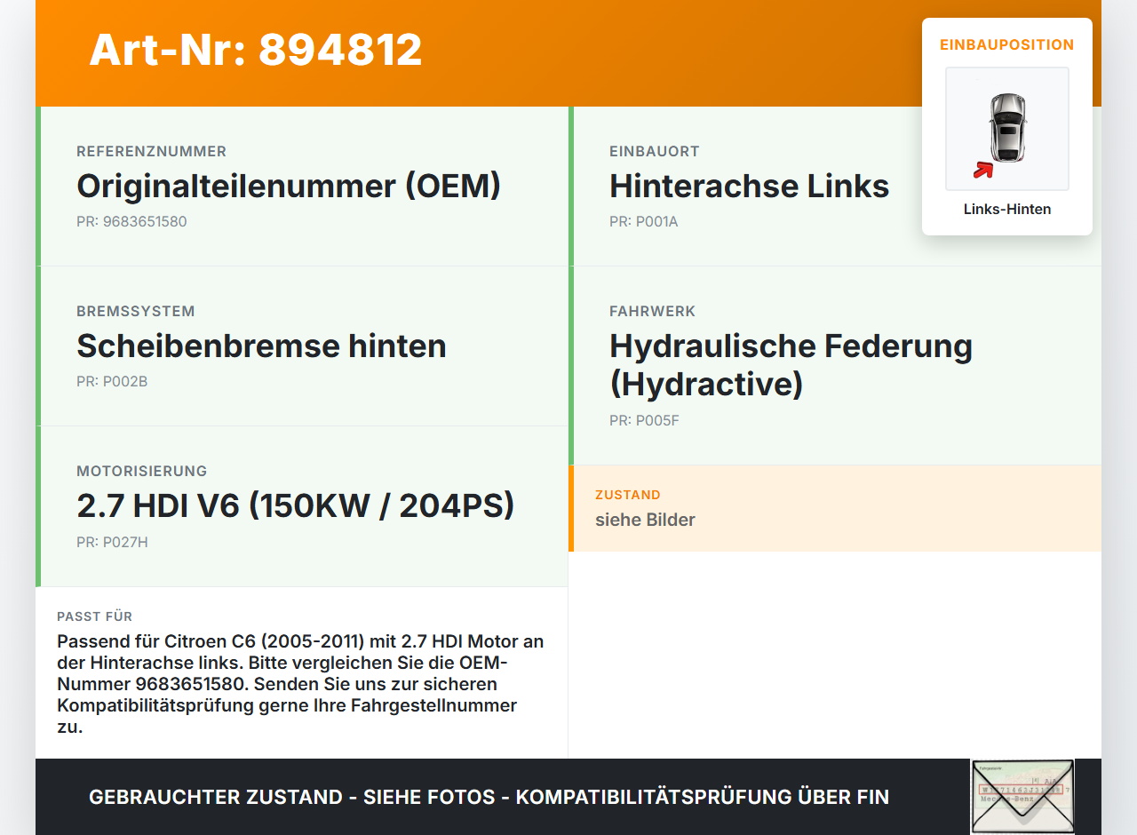 Citroen C6 05-11 HDI 2,7 150KW Bremssattel Bremszange Hinten Links Citroen C6 05-11 01.05.2005 9683651580 gebraucht Vorschau 3
