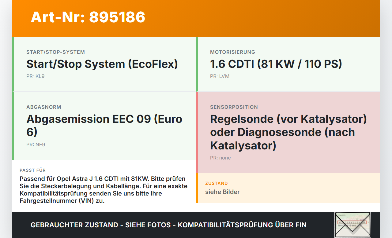Opel Astra J 12-18 CDTI 1,6 81KW Lambdasonde Opel Astra J 12-18 31.08.2015 gebraucht Vorschau 3