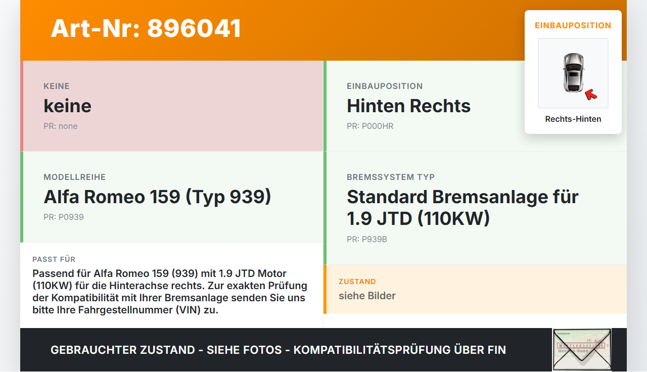 Alfa Romeo 159 939 06-11 JTD 1,9 110KW Bremssattel Bremszange Hinten Rechts Alfa Romeo 159 939 06-11 09.03.2009... Vorschau 3