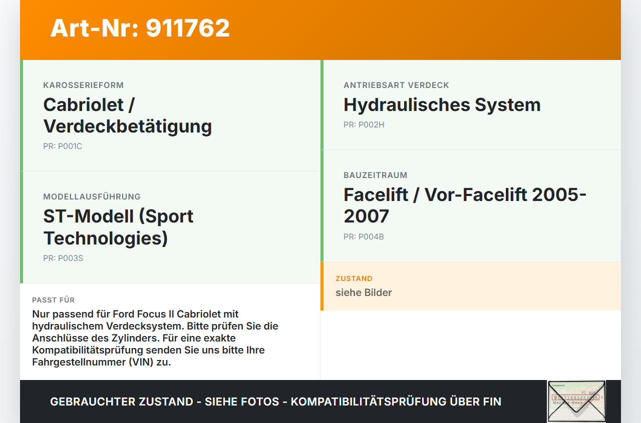 Ford Focus II ST 05-07 3T Zylinder Hydraulikzylinder Hydraulik für Verdeck Ford Focus II ST 05-07 26.09.2006... Vorschau 3