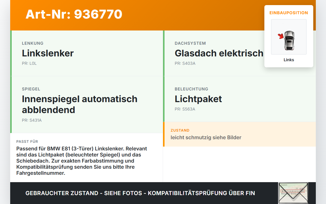 BMW E81 1er 118d 07-11 Sonnenblende Links für Fahrer BMW E81 1er 118d 07-11 23.07.2008 gebraucht Vorschau 3