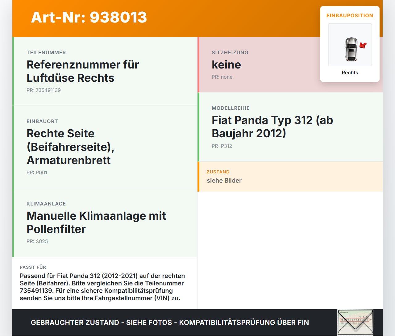 Fiat Panda 312 12-21 Luftdusche Luftdüse Rechts Fiat Panda 312 12-21 28.03.2014 735585167 735491139 gebraucht Vorschau 3