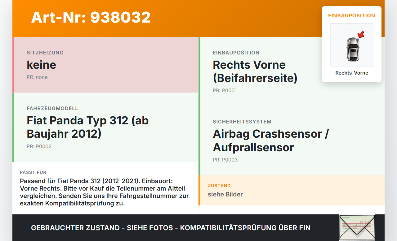 Fiat Panda 312 12-21 Sensor für Airbag Crashsensor Airbagsensor Rechts Vorne Fiat Panda 312 12-21 28.03.2014... Vorschau 3