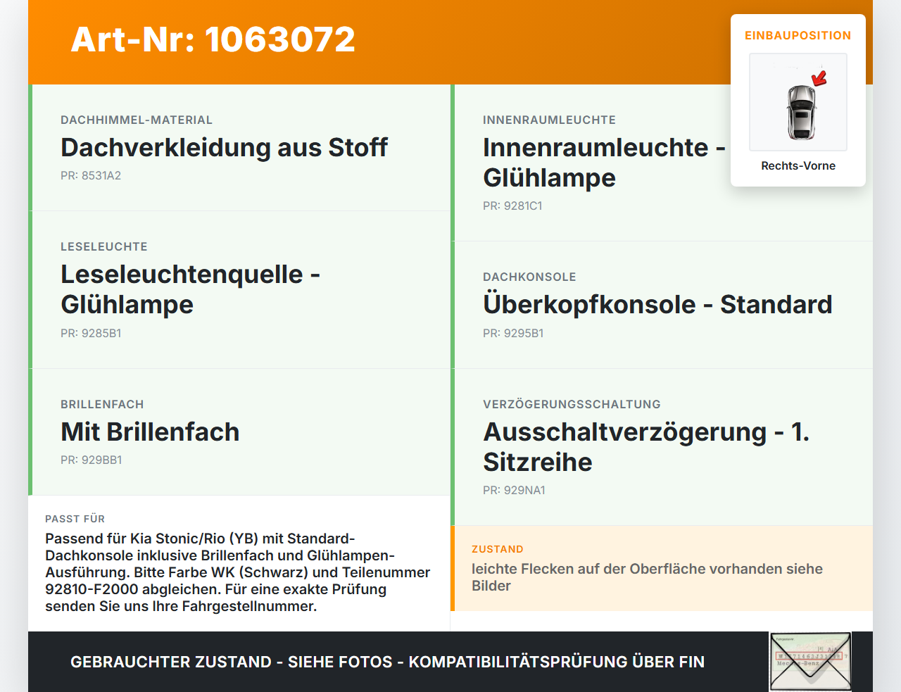 KIA Stonic YB 17-20 Innenleuchte Innenraumleuchte Rechts Vorne KIA Stonic YB 17-20 09.12.2019 92810-F2000... Vorschau 3