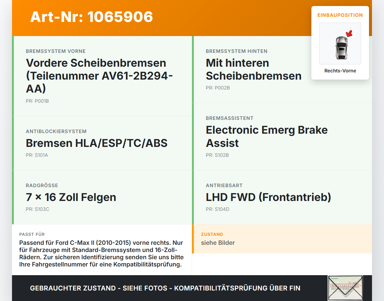 Ford C-max II 10-15 2,0 120KW Bremssattel Bremszange Vorne Rechts Ford C-max II 10-15 13.02.2012 AV61-2B294-AA gebraucht Vorschau 3