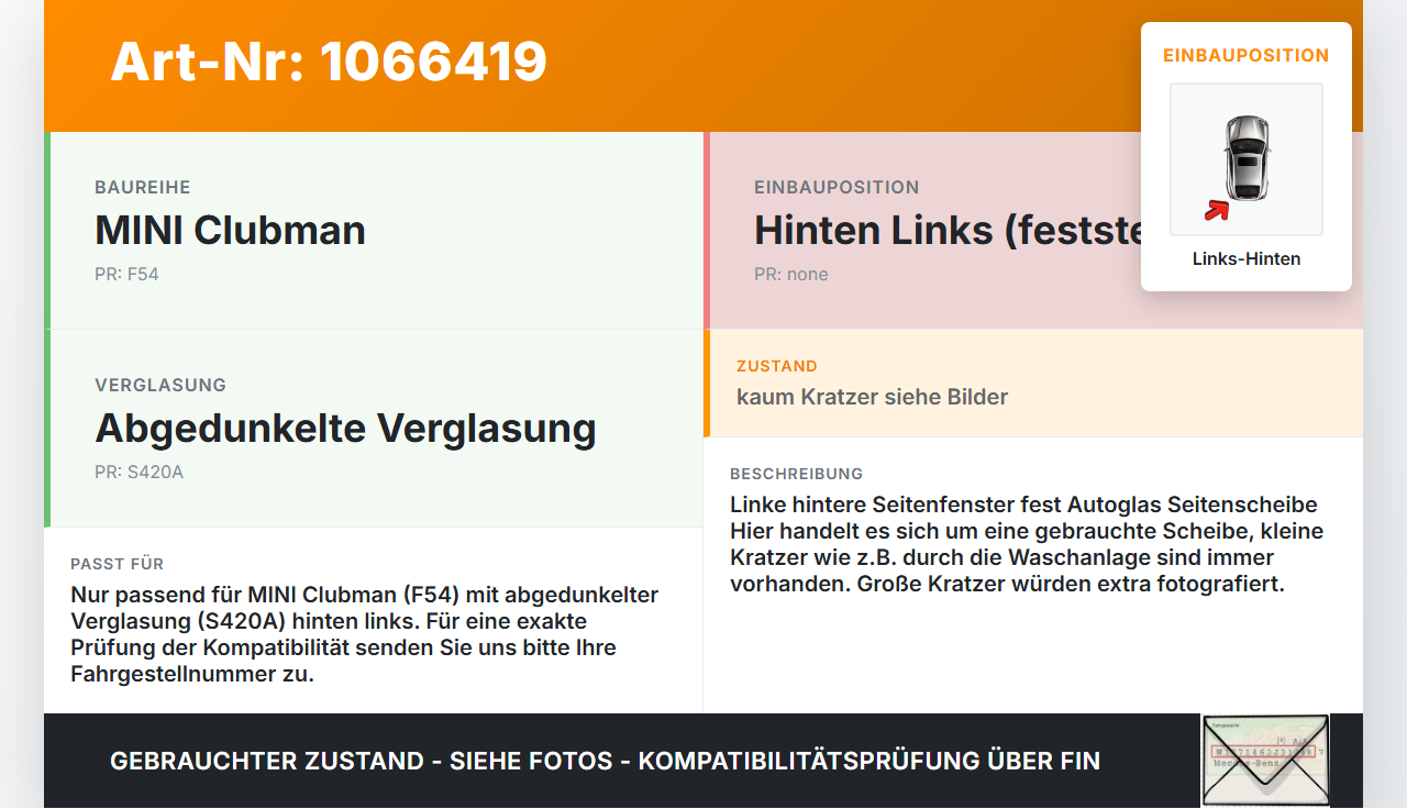 MINI F54  Clubman 15-19 Break Seitenscheibe Feste Scheibe Links Hinten MINI F54  Clubman 15-19 19.05.2017... Vorschau 3