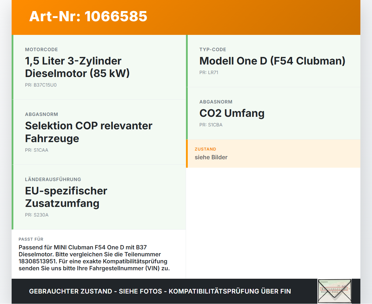 MINI F54  Clubman 15-19 1,5 85KW Katalysator Kat MINI F54  Clubman 15-19 19.05.2017 18308513951 8513951 8513951-12... Vorschau 3