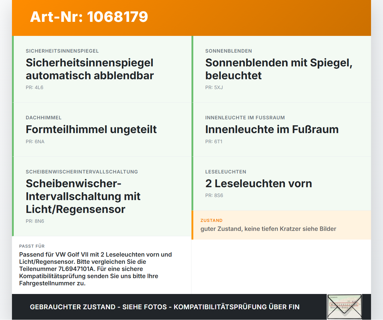 VW Golf VII 7 5G 17-20 Innenleuchte Innenraumleuchte Sonstige VW Golf VII 7 5G 17-20 22.11.2019 7L6947101A gebraucht Vorschau 3