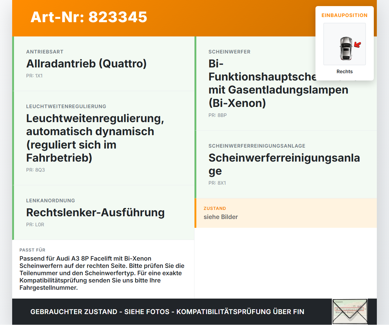 Audi A3 8P qu 08-13 TDI 2,0 103KW Linse für Xenon Scheinwerfer Rechts Audi A3 8P qu 08-13 20.10.2008 16686205 gebraucht Vorschau 3