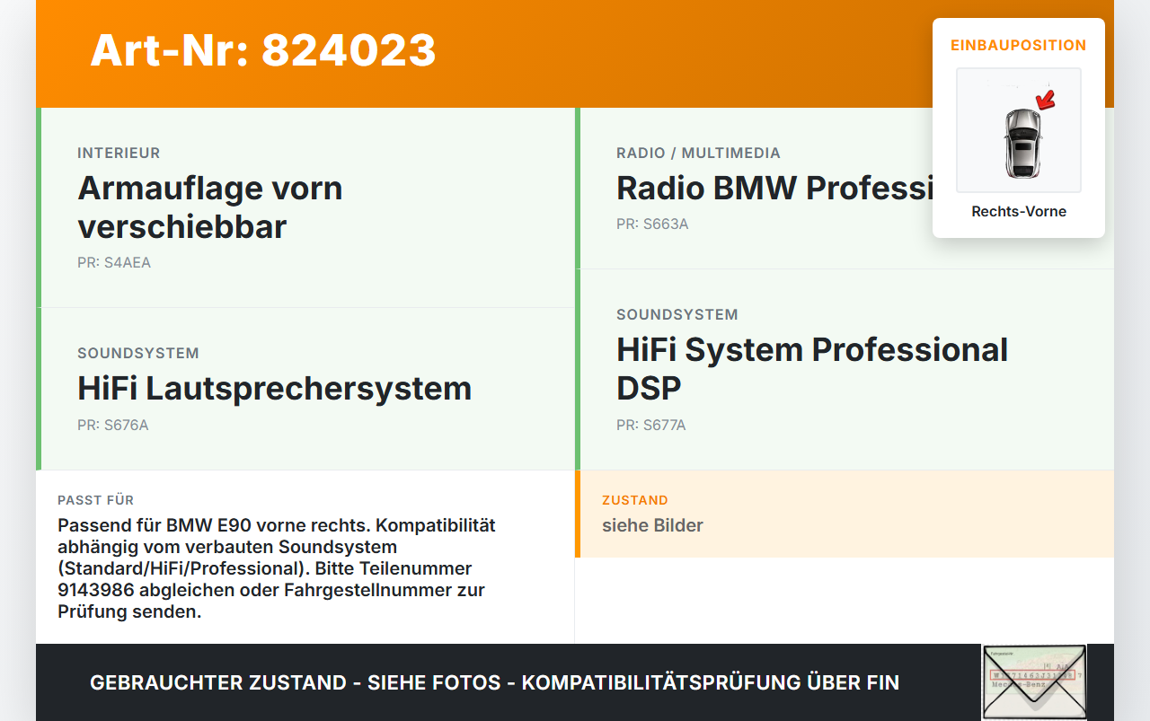 BMW 318D E90 3er 05-08 Lautsprecher Rechts Vorne BMW 318D E90 3er 05-08 21.09.2006 9143986 gebraucht Vorschau 3